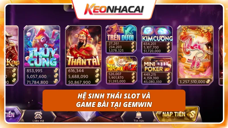 GEMWIN 3 Kết hợp nhiều loại hình giải trí giúp người chơi không bị nhàm chán
