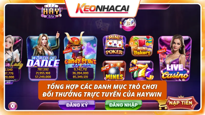 HAYWIN 3 Menu giải trí phong phú đáp ứng trọn vẹn mọi sở thích