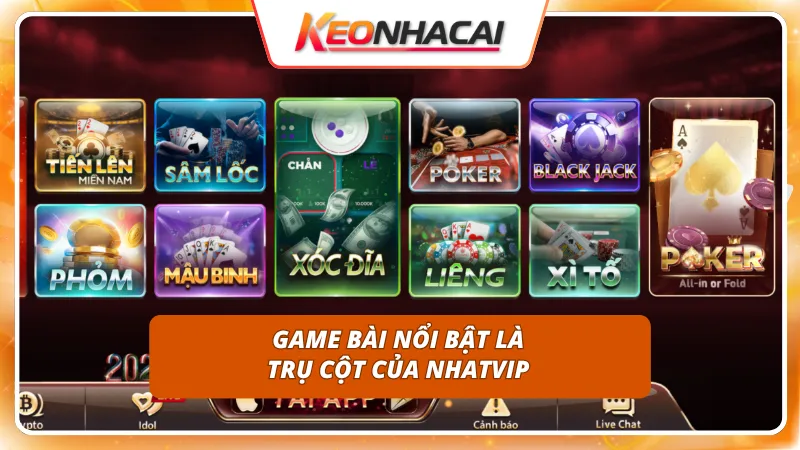 NHATVIP 3 Các thể loại bài truyền thống đem tới tiền thưởng lớn cho người chơi