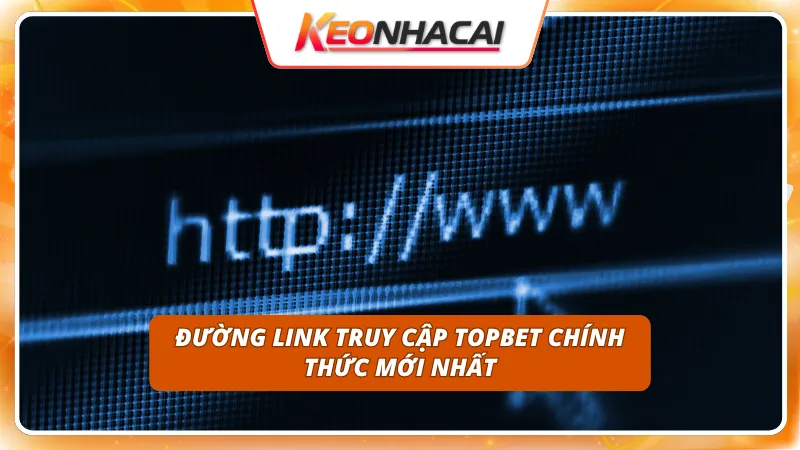 TOPBET 7 Truy cập thông suốt giúp duy trì niềm vui cá cược không gián đoạn