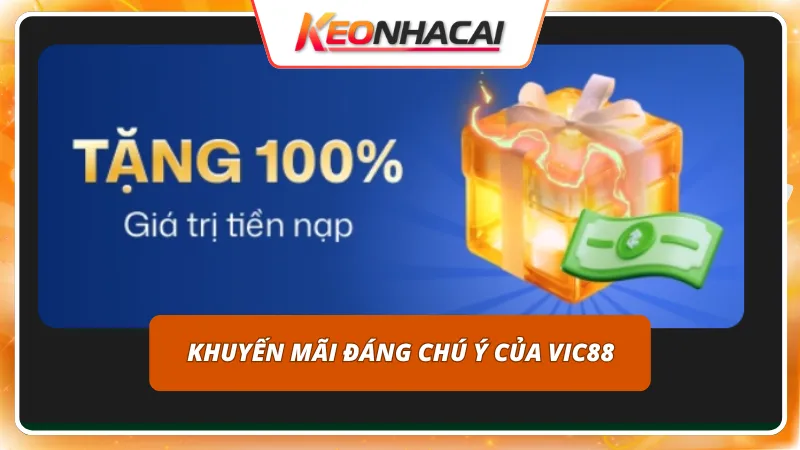VIC88 9 Nhiều ưu đãi liên tục tiếp thêm nguồn vốn trải nghiệm cho cược thủ