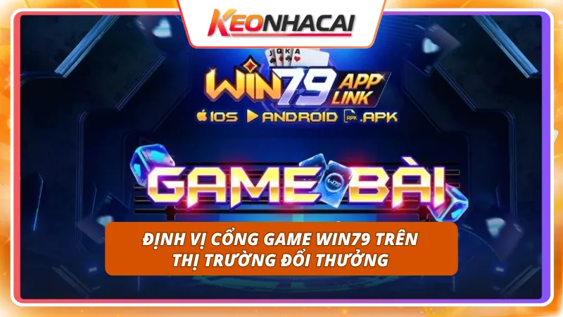 WIN79 2 Vị thế dẫn đầu xu hướng khẳng định đẳng cấp phục vụ khác biệt