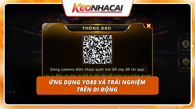 YO88 7 Giao diện app tương thích tốt với mọi hệ điều hành