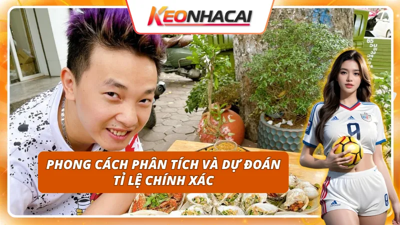 Giới Thiệu Tất Tần Tật Về Chuyên Gia Soi Kèo Tùng Họa Mi 3 Phong cách phân tích của chuyên gia soi kèo Tùng Họa Mi