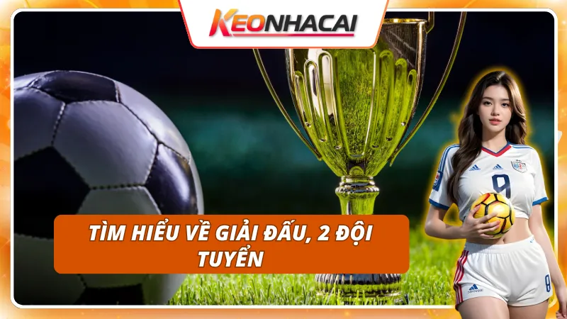 Kèo Tỷ Số Chính Xác: Phương Pháp Dự Đoán Tỷ Số Có Cơ Sở Dữ Liệu 2 Chú ý tới thông tin về trận đấu trước khi cược kèo tỷ số chính xác