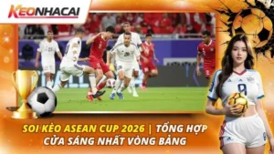 Soi kèo ASEAN Cup 2026